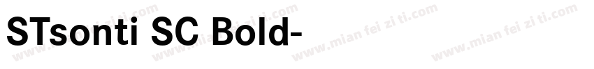 STsonti SC Bold字体转换